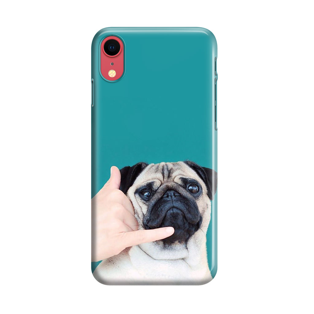 Pug is on the Phone iPhone XR Case