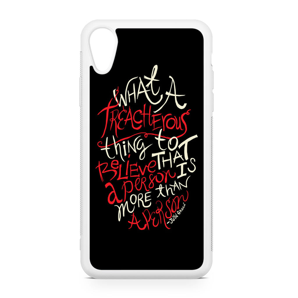 John Green Quotes More Than A Person iPhone XR Case