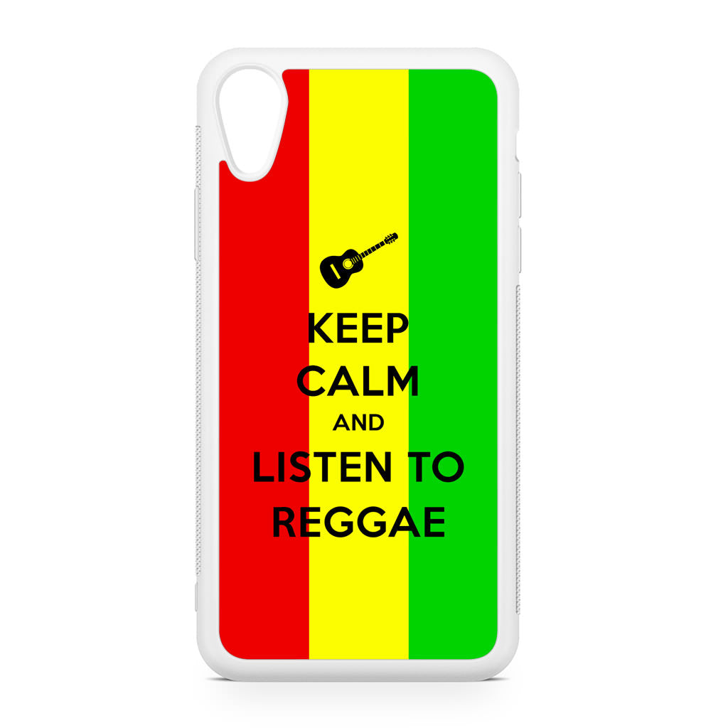 Keep Calm and Listen to Reggae iPhone XR Case