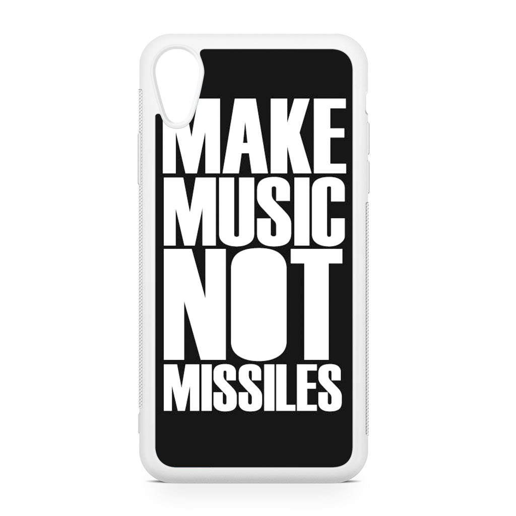 Make Music Not Missiles iPhone XR Case