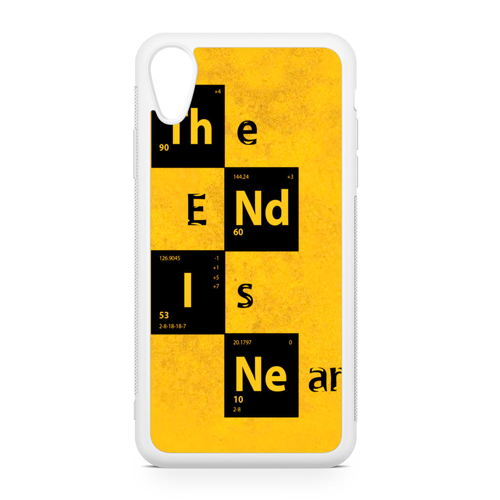 The End Is Near iPhone XR Case