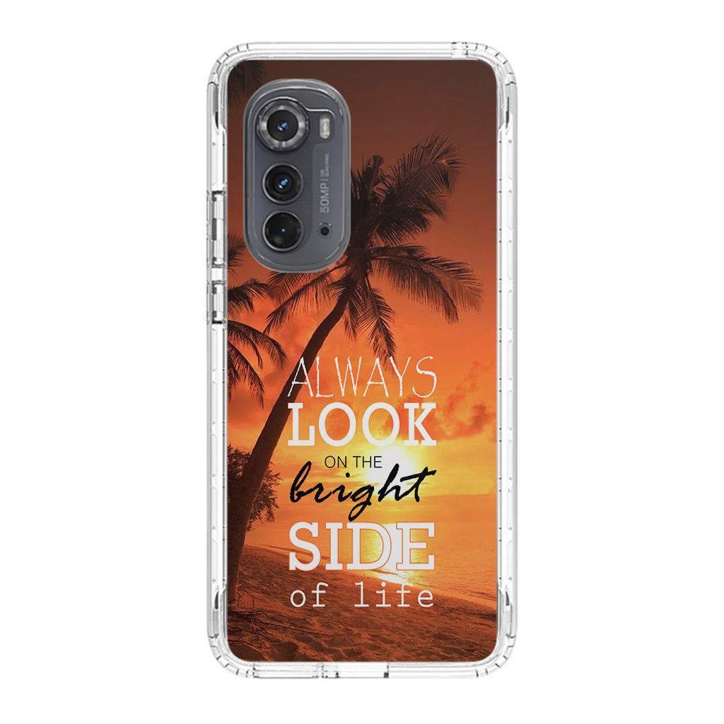 Always Look Bright Side of Life Motorola Edge 2022 Case