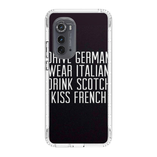 Drive German Wear Italian Drink Scotch Kiss French Motorola Edge 2022 Case