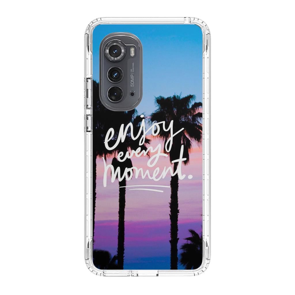 Enjoy Every Moment Motorola Edge 2022 Case