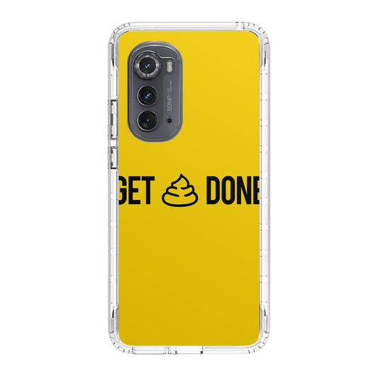 Get Shit Done Motorola Edge 2022 Case