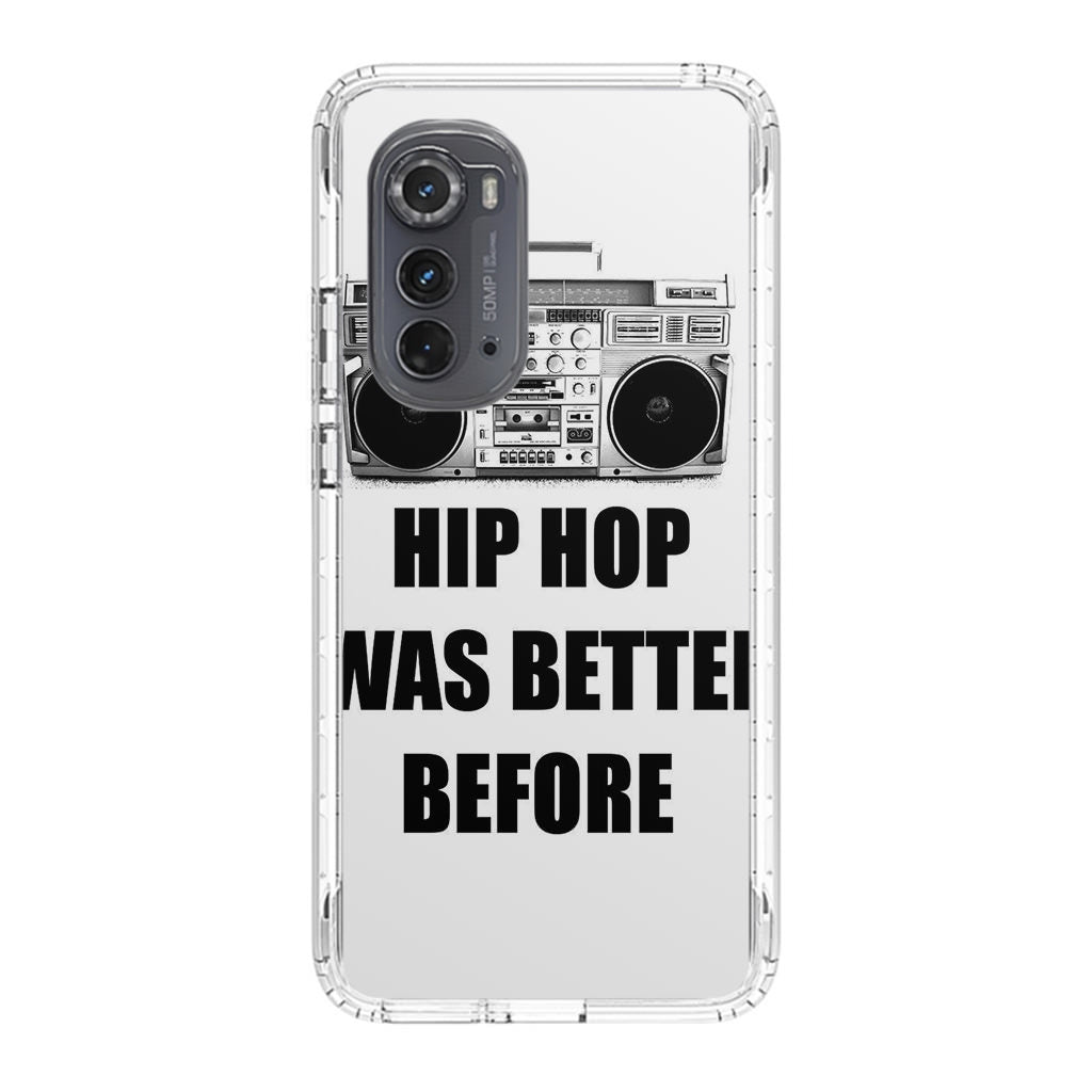 Hip Hop Was Better Before Motorola Edge 2022 Case