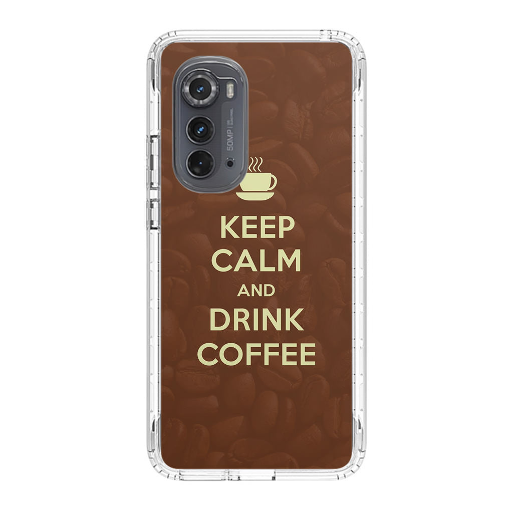 Keep Calm and Drink Coffee Motorola Edge 2022 Case