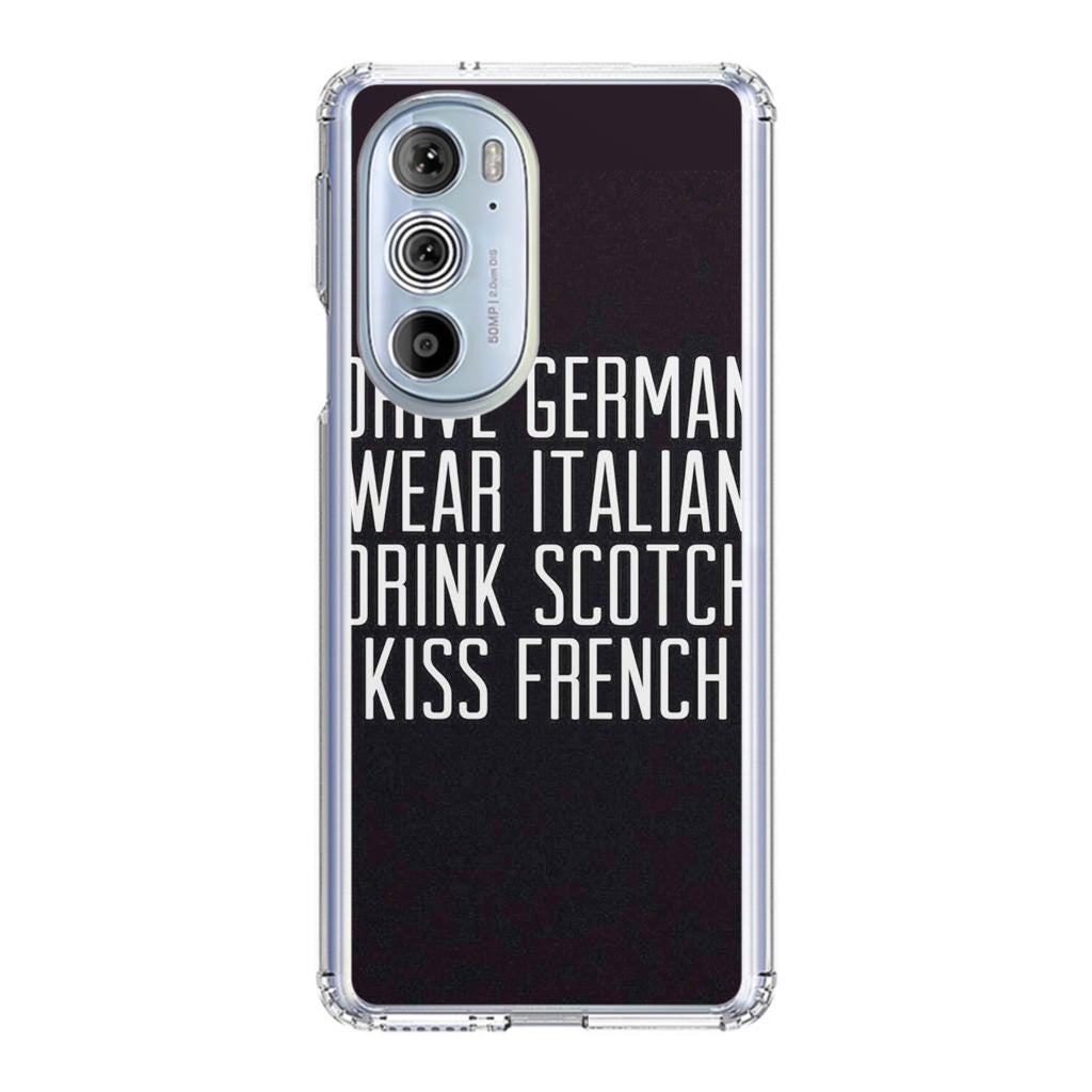 Drive German Wear Italian Drink Scotch Kiss French Motorola Edge Plus 2022 Case