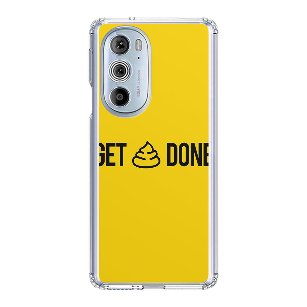 Get Shit Done Motorola Edge Plus 2022 Case