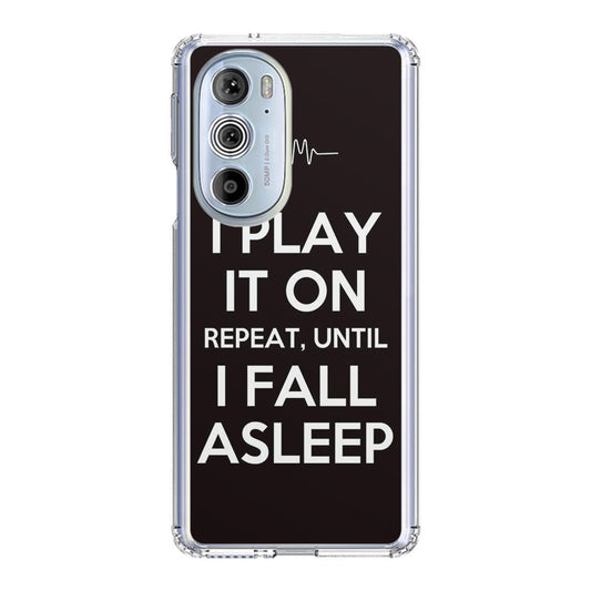 I Play It On Repeat Motorola Edge Plus 2022 Case