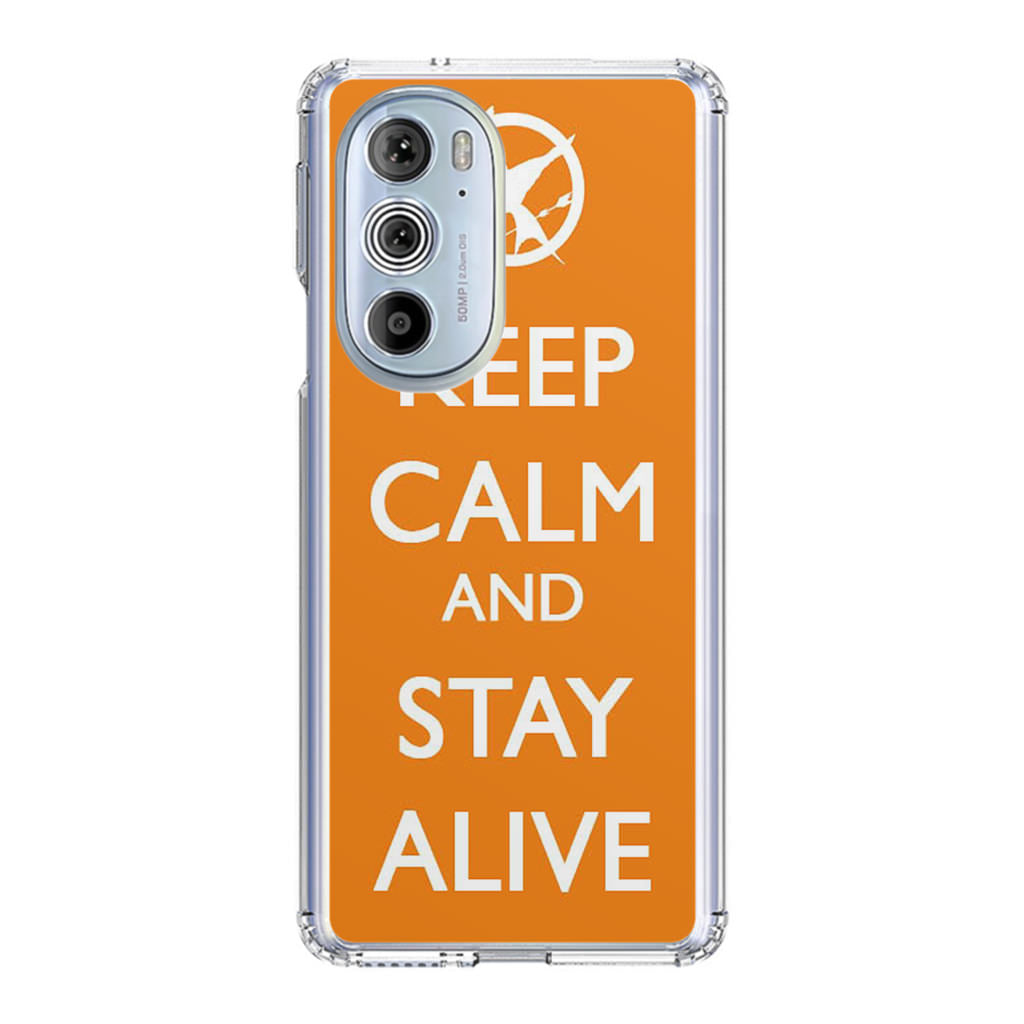 Keep Calm and Stay Alive Motorola Edge Plus 2022 Case