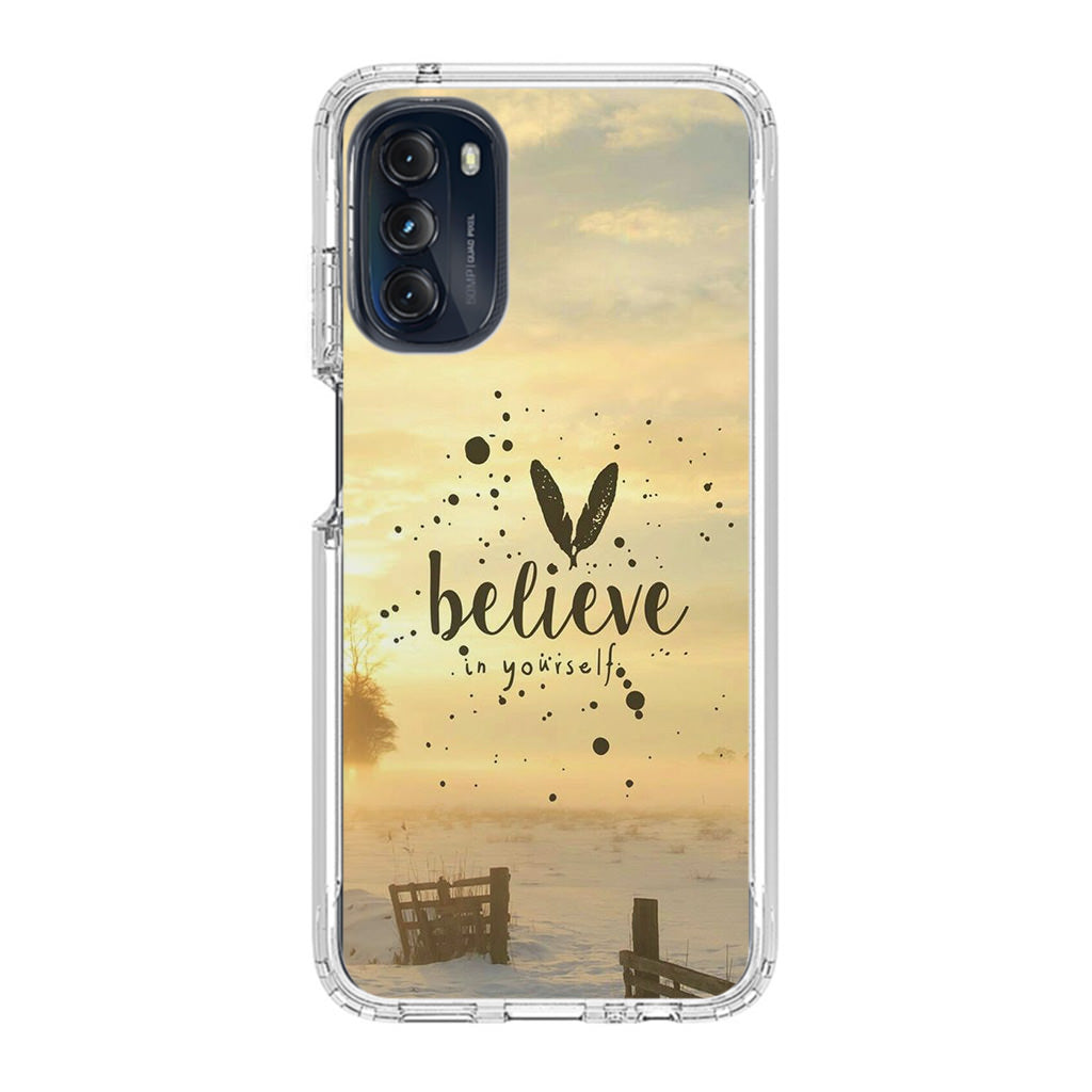 Believe in Yourself Motorola Moto G 5G 2022 Case