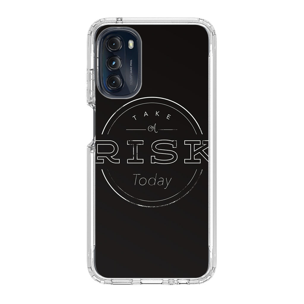 Take A Risk Motorola Moto G 5G 2022 Case