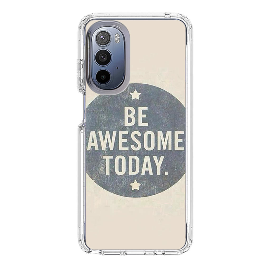 Be Awesome Today Quotes Motorola Moto G Stylus 5G 2022 Case