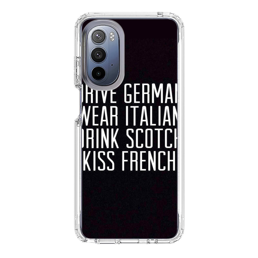 Drive German Wear Italian Drink Scotch Kiss French Motorola Moto G Stylus 5G 2022 Case