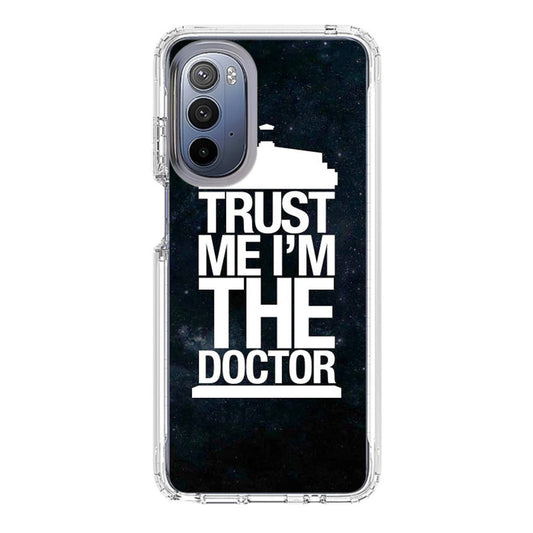 Trust Me I Am Doctor Motorola Moto G Stylus 5G 2022 Case